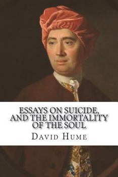 Paperback Essays on suicide, and the immortality of the soul Book