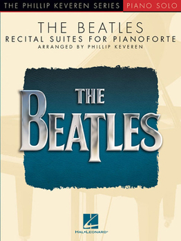 Paperback The Beatles: Recital Suites for Pianoforte Book