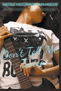 Paperback Don't Tell Me Twice Book