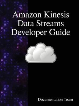 Hardcover Amazon Kinesis Data Streams Developer Guide Book