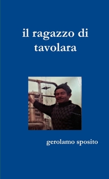 Paperback Il ragazzo di tavolara [Italian] Book