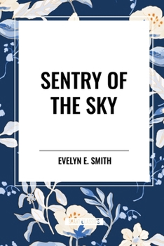 Paperback Sentry of the Sky Book