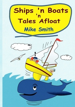 Paperback Ships 'n Boats 'n Tales Afloat Book