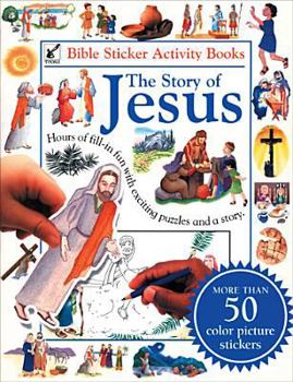 Paperback Bible Sticker Activity Book--The Story of Jesus Book