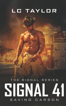 Paperback Signal 41: Saving Carson Book