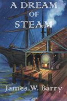 Paperback A Dream of Steam Book