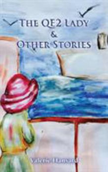 Paperback The QE2 Lady and Other Stories Book