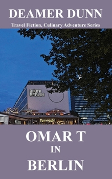 Paperback Omar T in Berlin Book