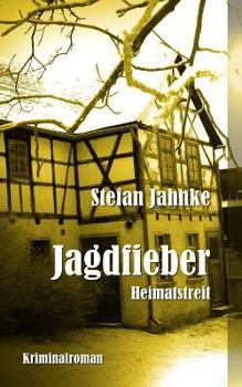 Paperback Jagdfieber: Heimatstreit [German] Book