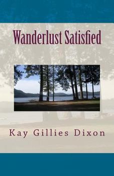 Paperback Wanderlust Satisfied Book