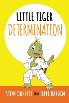 Paperback Little Tiger - Determination Book