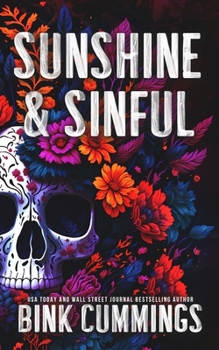 Sunshine & Sinful: Discrete Cover Edition (Sacred Sinners MC: Nomad)
