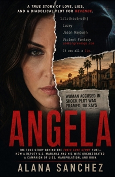 Angela: The True Story Behind "Toxic Love Story"