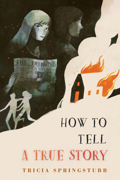 Hardcover How to Tell a True Story Book