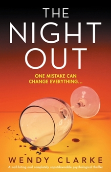 Paperback The Night Out: A nail-biting and completely unputdownable psychological thriller Book