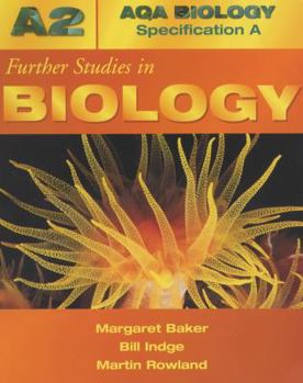 Paperback Absa A2 Further Studies in Biology (Aqa Biology Specification a) Book
