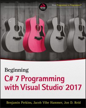 Paperback Beginning C# 7 Programming with Visual Studio 2017 Book