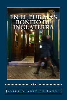 Paperback En el pub mas bonito de Inglaterra [Spanish] Book