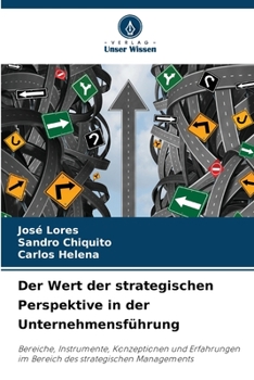 Paperback Der Wert der strategischen Perspektive in der Unternehmensführung [German] Book