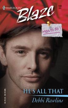 He's All That - Book #7 of the Men to Do!