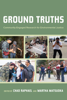 Paperback Ground Truths: Community-Engaged Research for Environmental Justice Book
