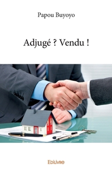 Paperback Adjugé ? Vendu ! [French] Book