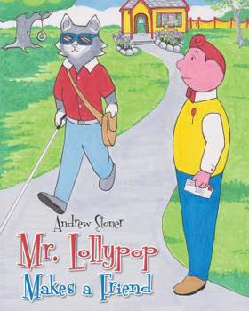 Paperback Mr. Lollypop Makes a Friend Book