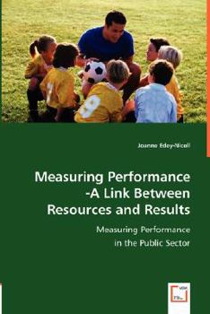 Paperback Measuring Performance -A Link Between Resources and Results Book