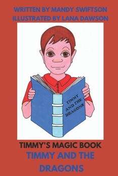 Paperback Timmy's Magic Book - Timmy and the Dagons. Book