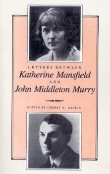 Paperback Letters Between Katherine Mansfield and John Middleton Murray Book