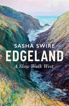 Hardcover Abacus Edgeland Walking the South West Coast Path. Book