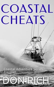 Paperback COASTAL CHEATS: Coastal Adventure Series Prequel Book