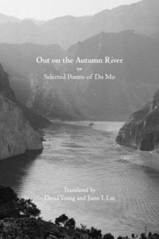 Paperback Out on the Autumn River: Selected Poems of Du Mu Book