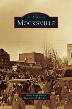 Mocksville - Book  of the Images of America: North Carolina