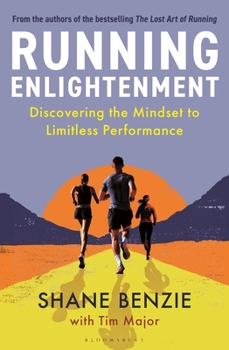 Paperback Running Enlightenment: Discover the Mindset to Limitless Performance Book