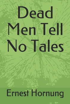 Dead Men Tell No Tales