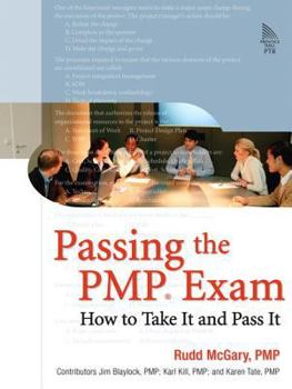 Paperback Passing The Pmp Exam: How To Take It And Pass It Book