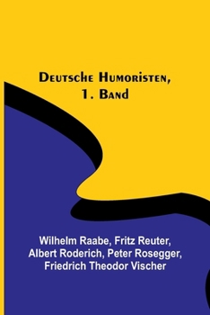 Deutsche Humoristen, 1. Band (von 8)