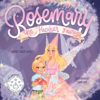 Paperback Rosemary the Pacifier Fairy Book