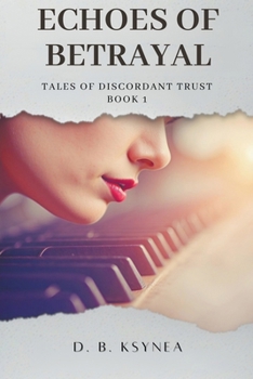 Paperback Echoes of Betrayal Book