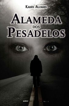Paperback Alameda dos Pesadelos [Portuguese] Book