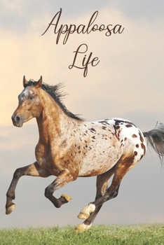 Paperback Appaloosa Life: Journal Logbook for Appaloosa Horse Owners Book