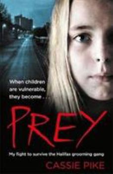 Paperback Prey: My Fight to Survive the Halfiax Grooming Gang Book