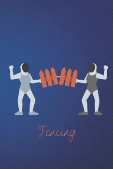 Fence-ing: Punny Journal Notebook Diary 6" x 9" 120 lined pages