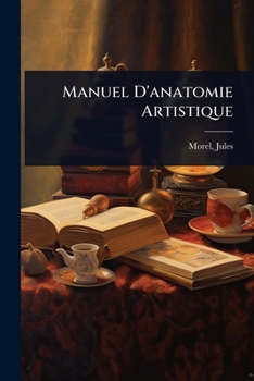Paperback Manuel D'anatomie Artistique [French] Book