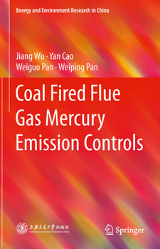 Hardcover Coal Fired Flue Gas Mercury Emission Controls Book