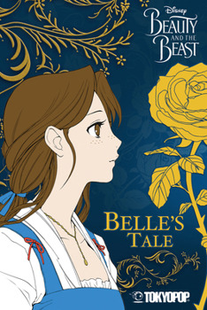 Paperback Disney Manga: Beauty and the Beast - Belle's Tale: Belle's Tale Volume 1 Book