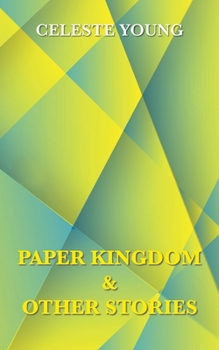 Paperback Paper Kingdom and Other Stories Book