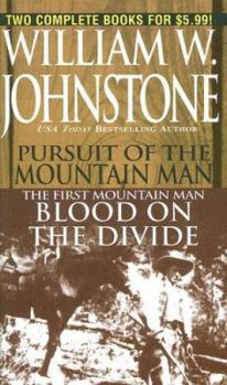 Unknown Binding Pursuit of the Mountain Man/The First Mountain Man: Blood on the Divide Book