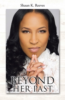 Paperback Beyond Her Past Book